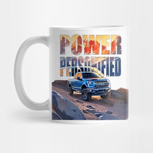 F100 f series pickup POWER PERSONIFIED Ford F series Mug